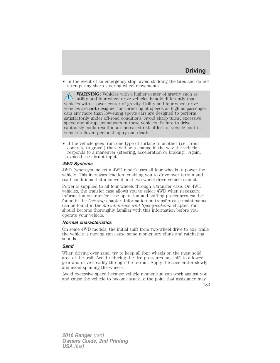 4wd systems, Normal characteristics, Sand | Driving | FORD 2010 Ranger v.2 User Manual | Page 183 / 287