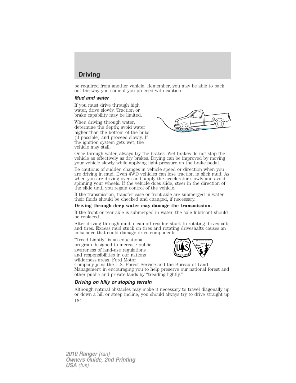 Mud and water, Driving on hilly or sloping terrain, Driving | FORD 2010 Ranger v.2 User Manual | Page 184 / 287