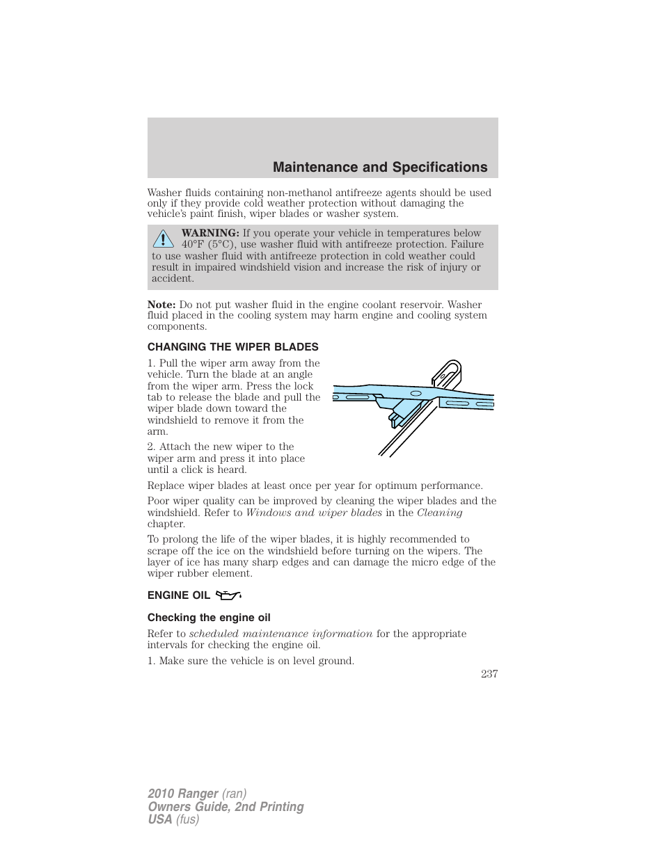 Changing the wiper blades, Engine oil, Checking the engine oil | Maintenance and specifications | FORD 2010 Ranger v.2 User Manual | Page 237 / 287