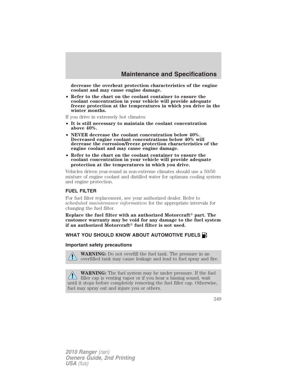 Fuel filter, What you should know about automotive fuels, Important safety precautions | Fuel information, Maintenance and specifications | FORD 2010 Ranger v.2 User Manual | Page 249 / 287