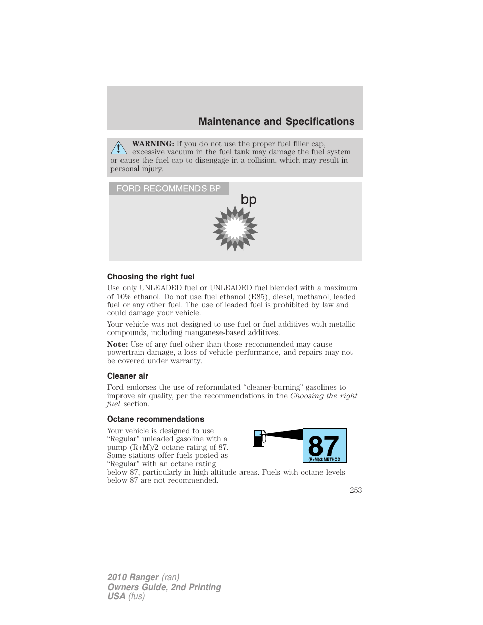 Choosing the right fuel, Cleaner air, Octane recommendations | FORD 2010 Ranger v.2 User Manual | Page 253 / 287