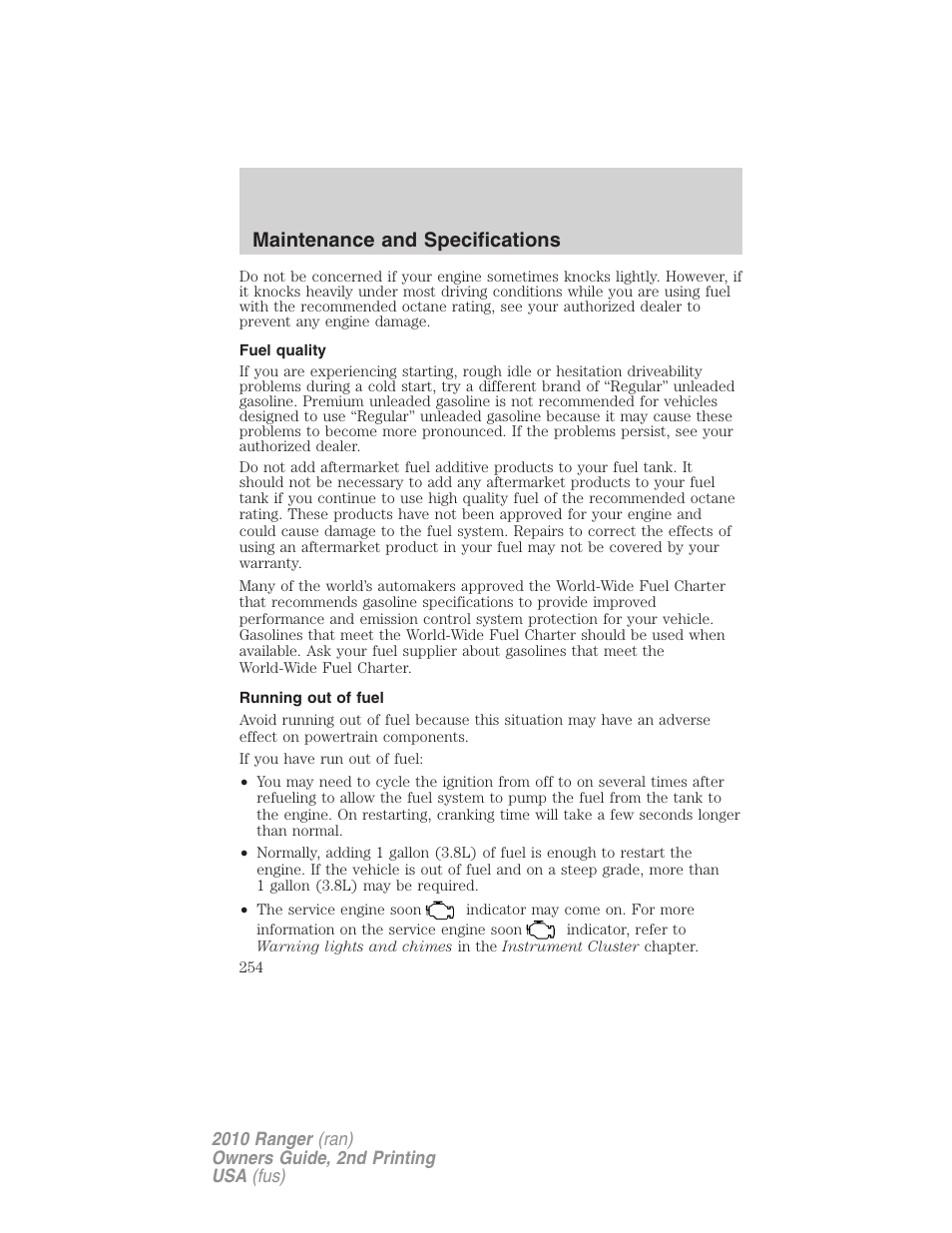 Fuel quality, Running out of fuel, Maintenance and specifications | FORD 2010 Ranger v.2 User Manual | Page 254 / 287