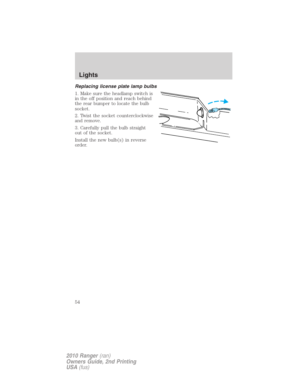 Replacing license plate lamp bulbs, Lights | FORD 2010 Ranger v.2 User Manual | Page 54 / 287