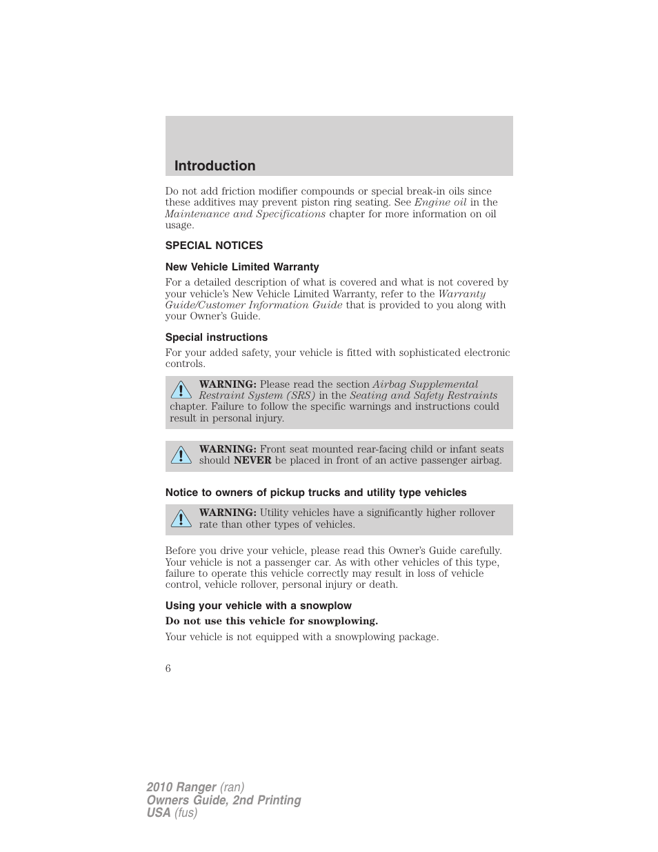 Special notices, New vehicle limited warranty, Special instructions | Using your vehicle with a snowplow, Introduction | FORD 2010 Ranger v.2 User Manual | Page 6 / 287