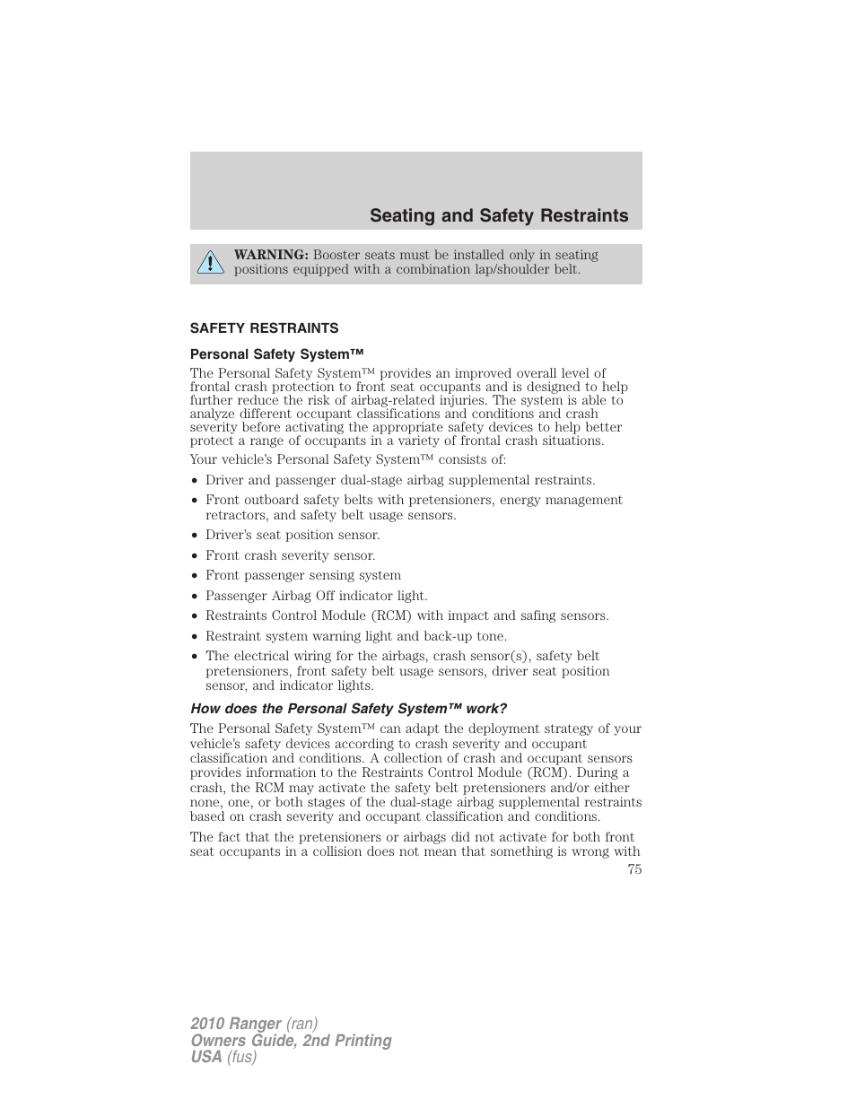 Safety restraints, Personal safety system, How does the personal safety system™ work | Seating and safety restraints | FORD 2010 Ranger v.2 User Manual | Page 75 / 287