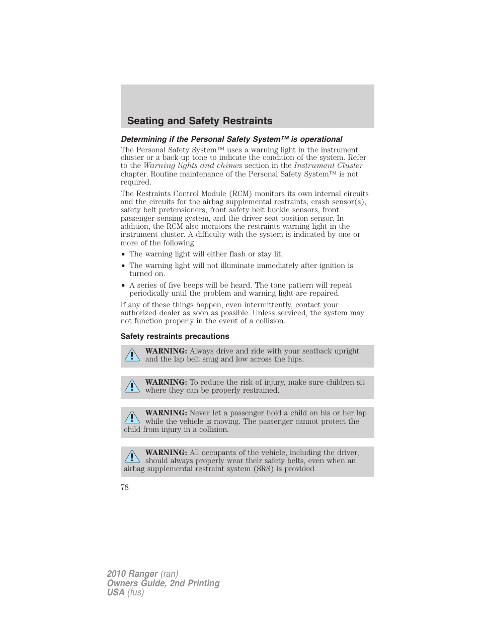 Safety restraints precautions, Seating and safety restraints | FORD 2010 Ranger v.2 User Manual | Page 78 / 287