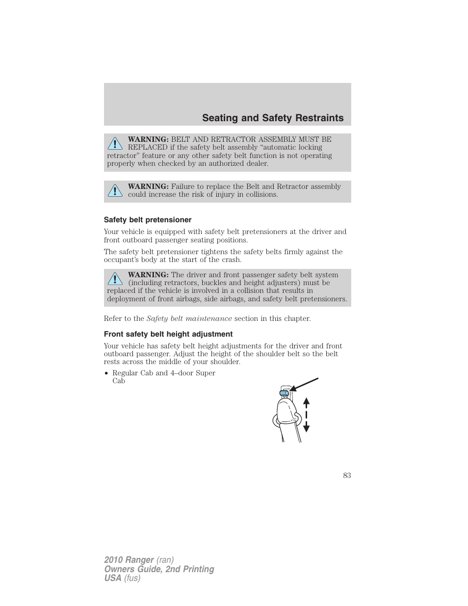 Safety belt pretensioner, Front safety belt height adjustment, Seating and safety restraints | FORD 2010 Ranger v.2 User Manual | Page 83 / 287