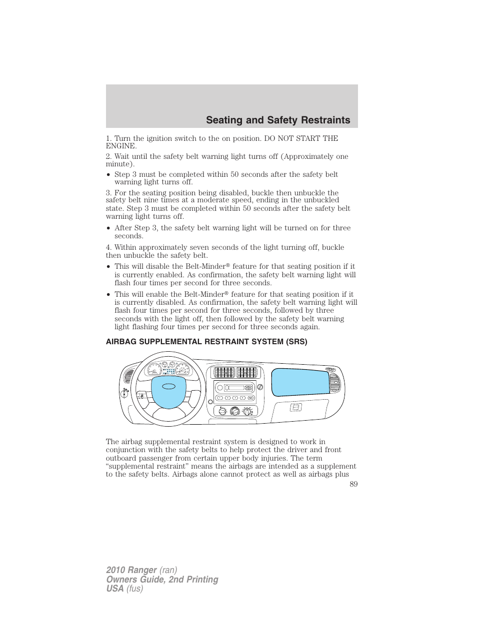Airbag supplemental restraint system (srs), Airbags, Seating and safety restraints | FORD 2010 Ranger v.2 User Manual | Page 89 / 287