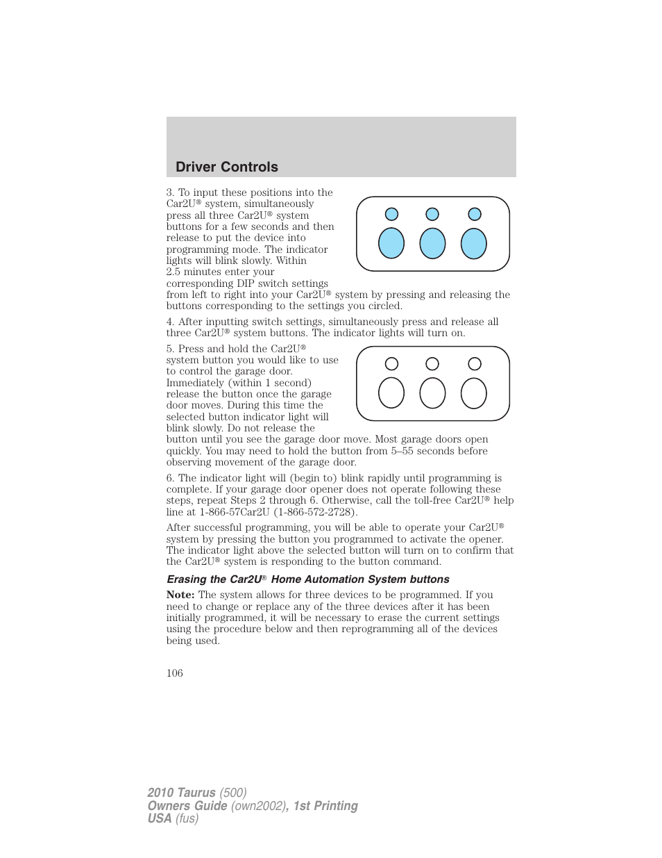 Erasing the car2u home automation system buttons, Driver controls | FORD 2010 Taurus v.1 User Manual | Page 106 / 378
