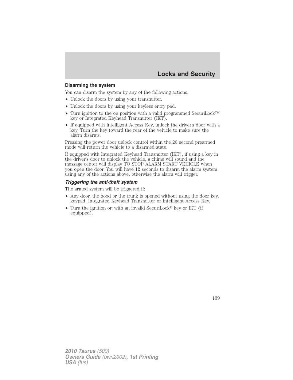 Disarming the system, Triggering the anti-theft system, Locks and security | FORD 2010 Taurus v.1 User Manual | Page 139 / 378