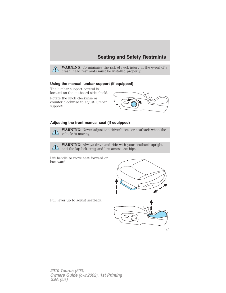 Using the manual lumbar support (if equipped), Adjusting the front manual seat (if equipped), Seating and safety restraints | FORD 2010 Taurus v.1 User Manual | Page 143 / 378