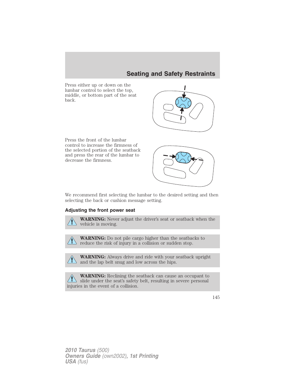 Adjusting the front power seat, Seating and safety restraints | FORD 2010 Taurus v.1 User Manual | Page 145 / 378