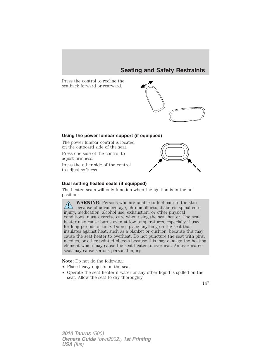 Using the power lumbar support (if equipped), Dual setting heated seats (if equipped), Seating and safety restraints | FORD 2010 Taurus v.1 User Manual | Page 147 / 378