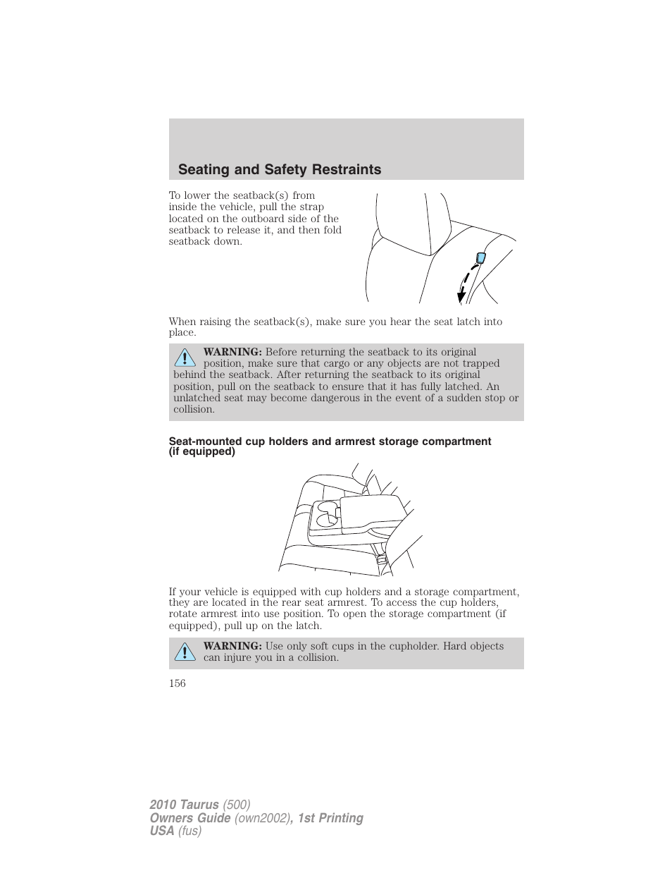 Seating and safety restraints | FORD 2010 Taurus v.1 User Manual | Page 156 / 378