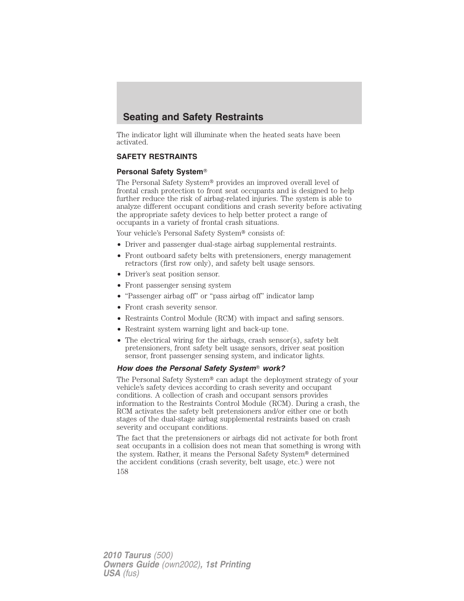 Safety restraints, Personal safety system, How does the personal safety system work | Seating and safety restraints | FORD 2010 Taurus v.1 User Manual | Page 158 / 378