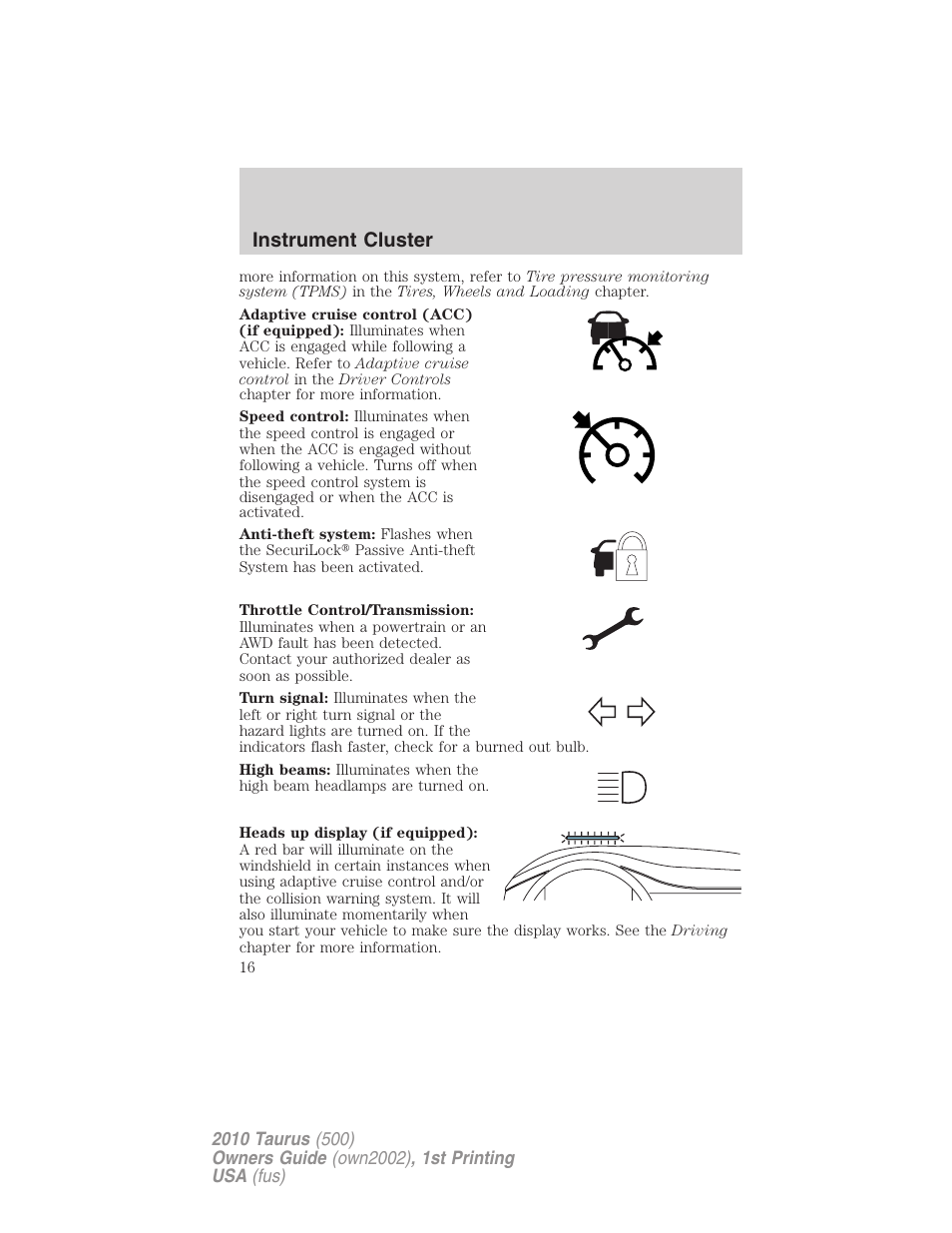 Instrument cluster | FORD 2010 Taurus v.1 User Manual | Page 16 / 378