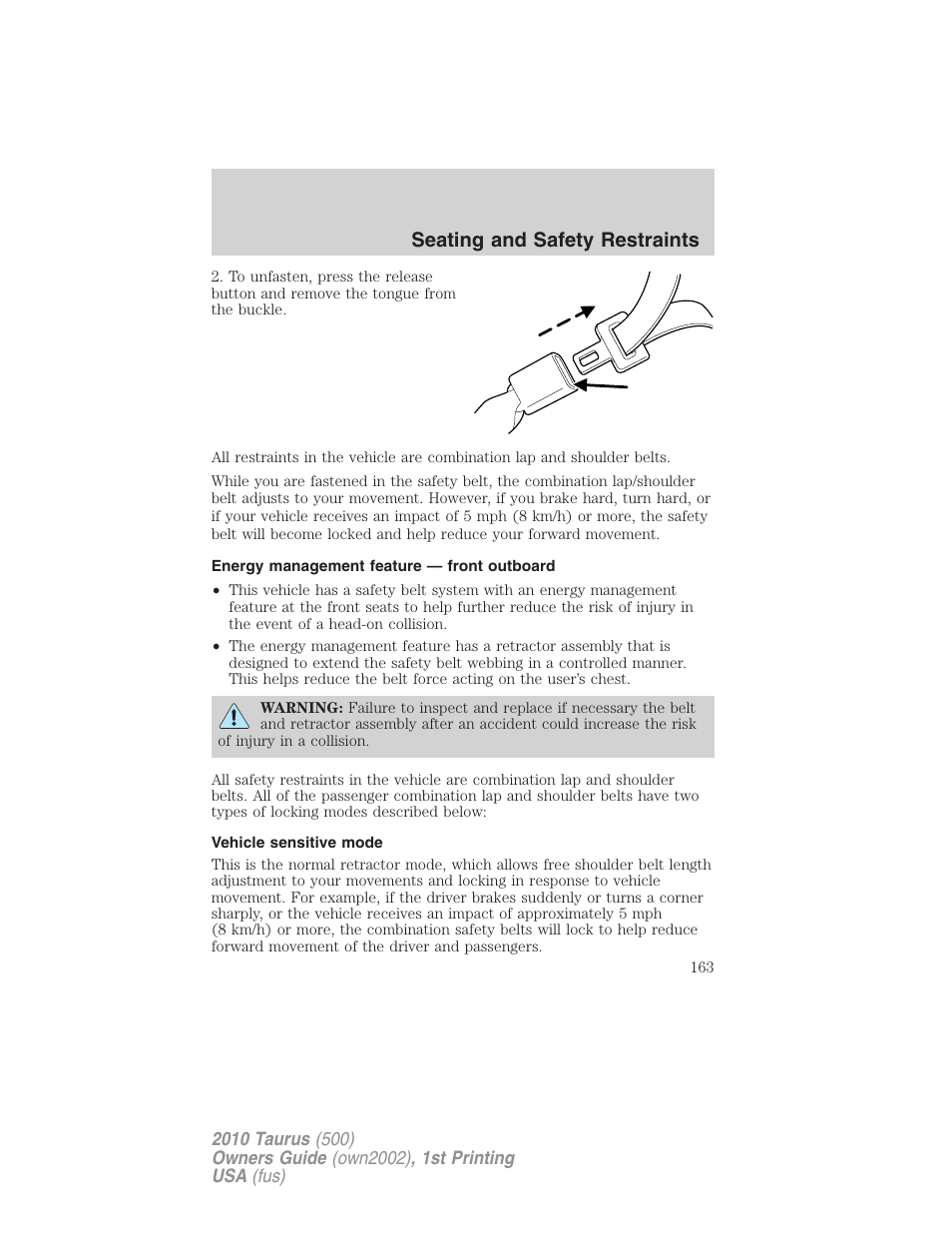 Energy management feature — front outboard, Vehicle sensitive mode, Seating and safety restraints | FORD 2010 Taurus v.1 User Manual | Page 163 / 378
