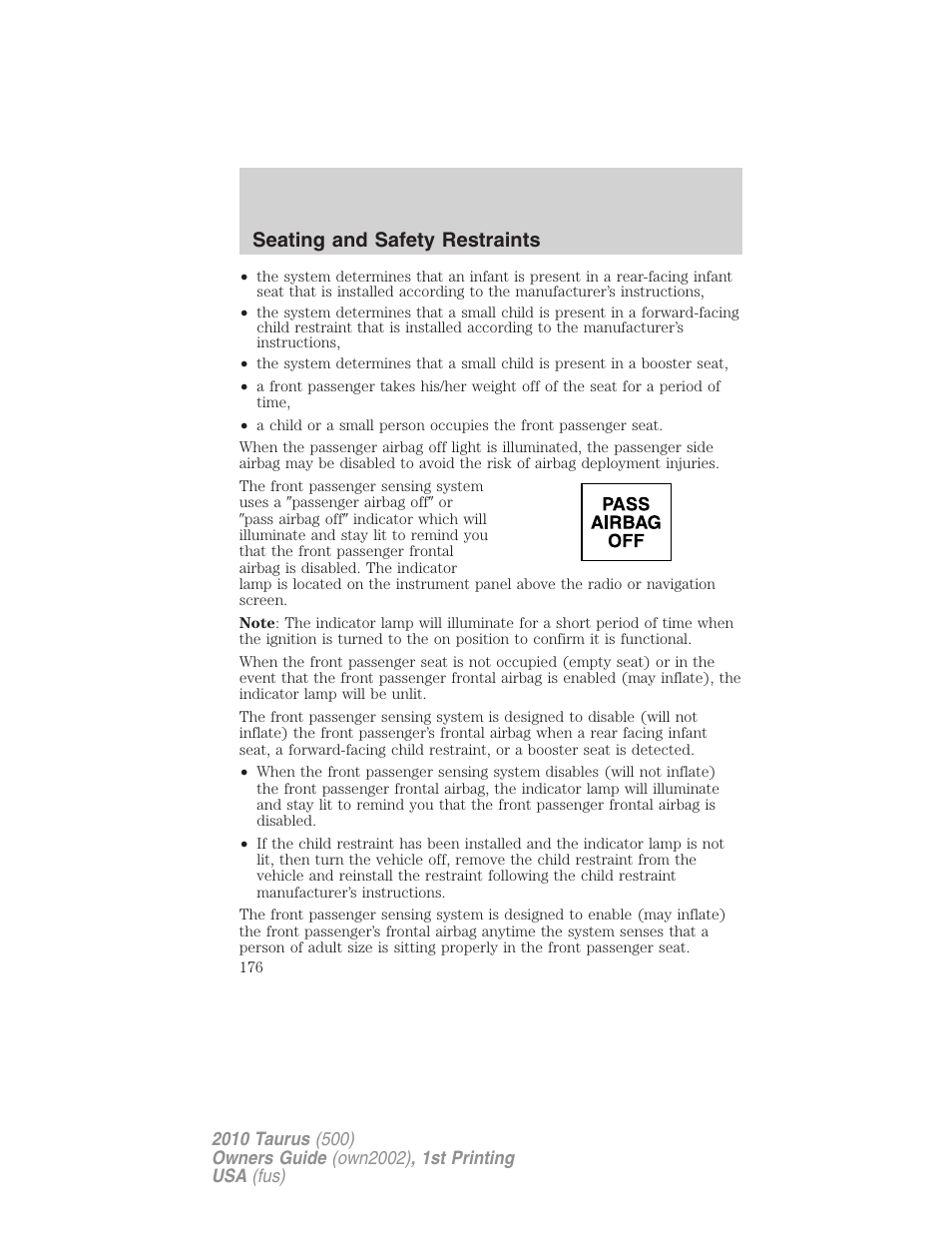 Seating and safety restraints | FORD 2010 Taurus v.1 User Manual | Page 176 / 378