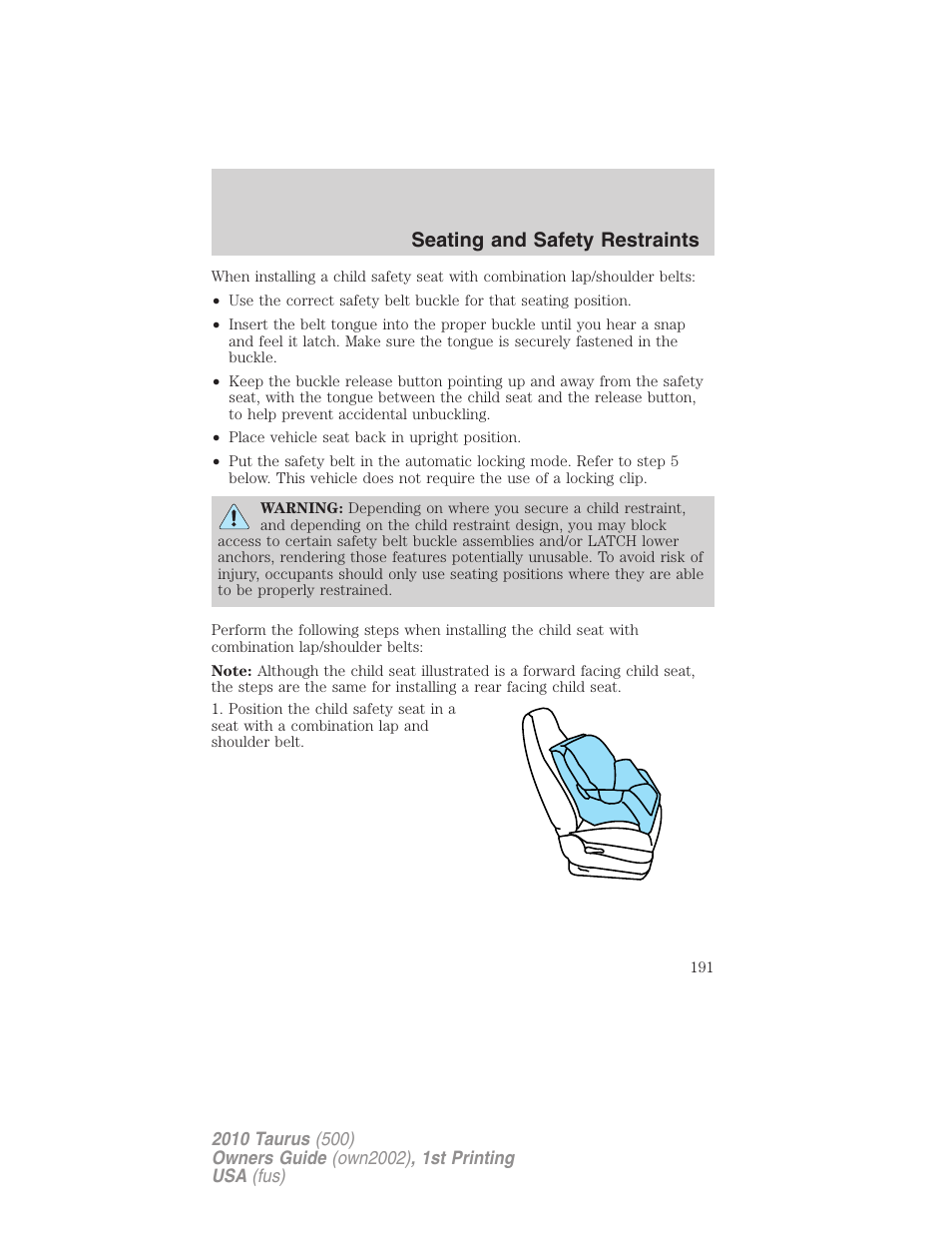 Seating and safety restraints | FORD 2010 Taurus v.1 User Manual | Page 191 / 378