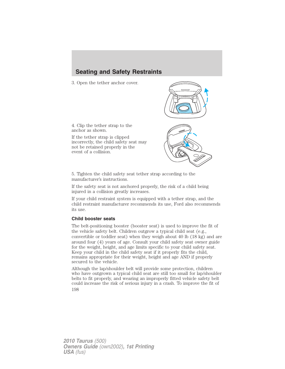 Child booster seats, Seating and safety restraints | FORD 2010 Taurus v.1 User Manual | Page 198 / 378
