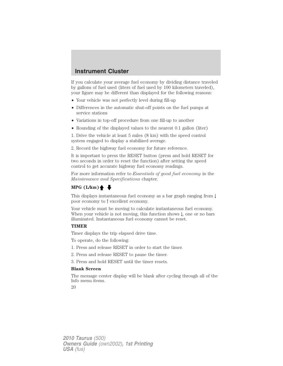 Instrument cluster | FORD 2010 Taurus v.1 User Manual | Page 20 / 378