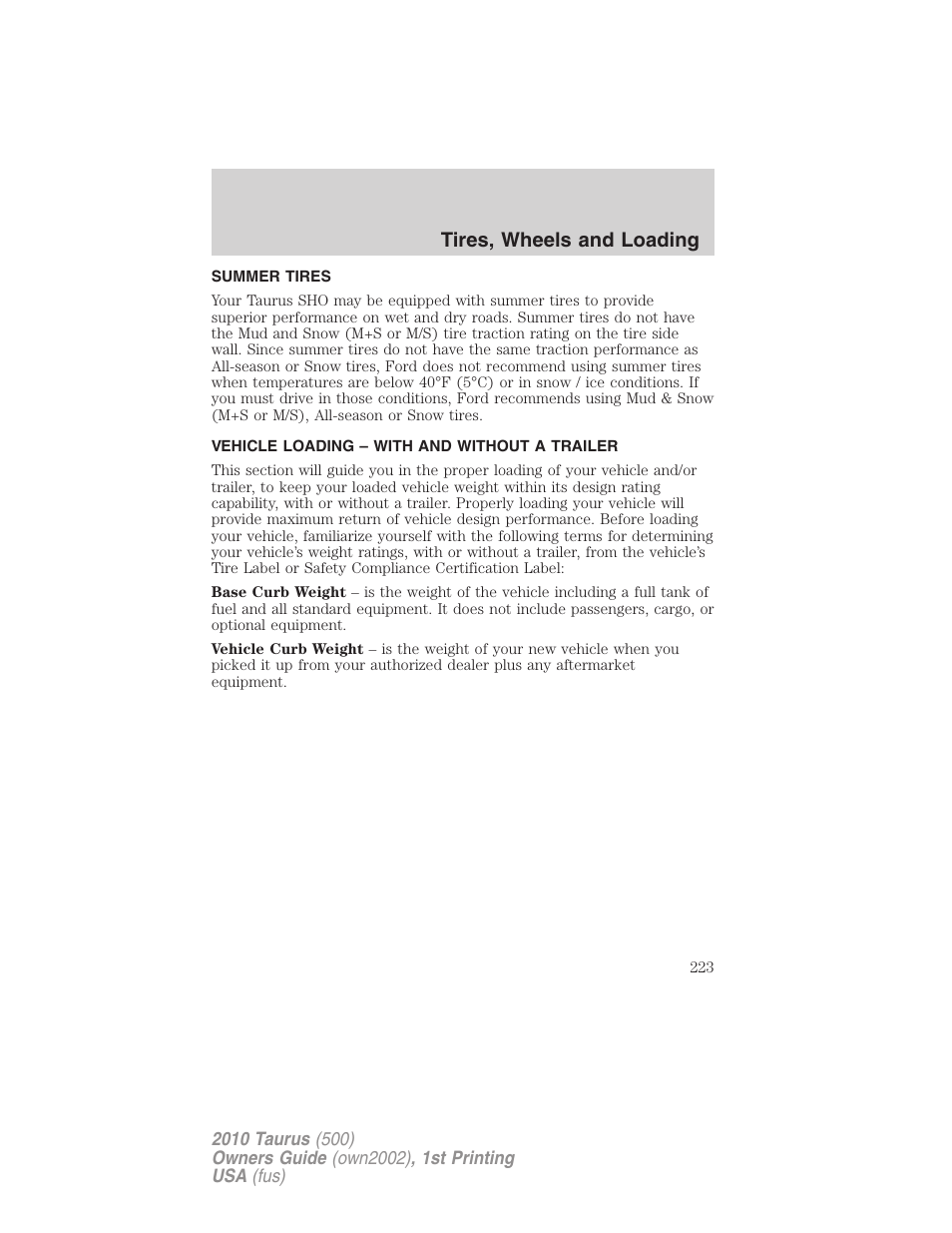 Summer tires, Vehicle loading – with and without a trailer, Vehicle loading | Tires, wheels and loading | FORD 2010 Taurus v.1 User Manual | Page 223 / 378
