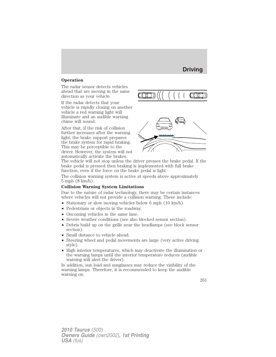 Driving | FORD 2010 Taurus v.1 User Manual | Page 261 / 378