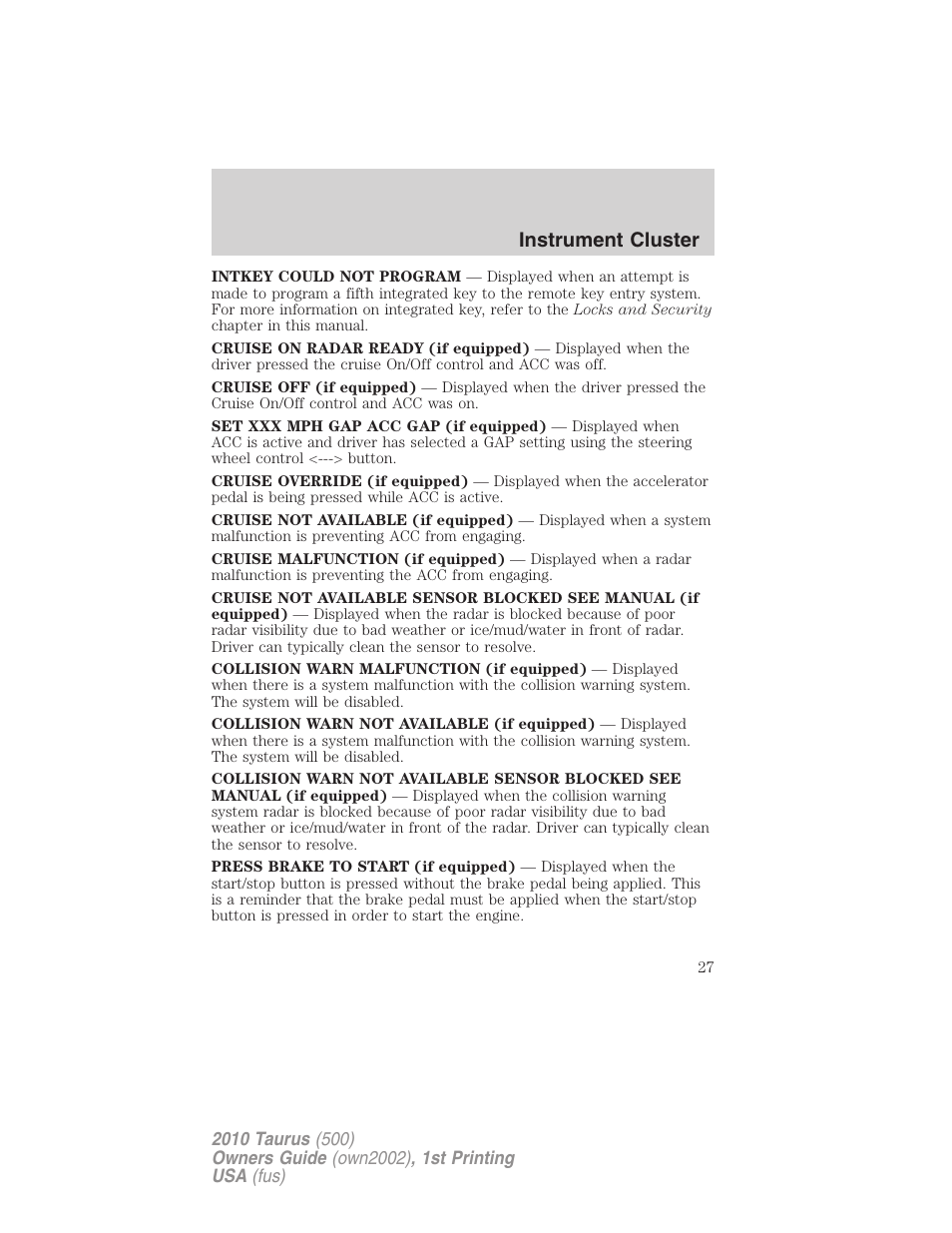Instrument cluster | FORD 2010 Taurus v.1 User Manual | Page 27 / 378