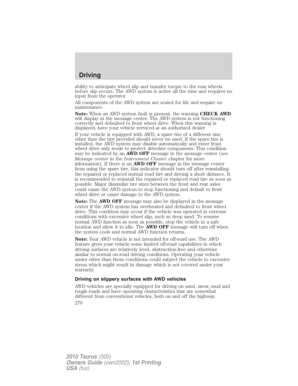 Driving on slippery surfaces with awd vehicles, Driving | FORD 2010 Taurus v.1 User Manual | Page 270 / 378