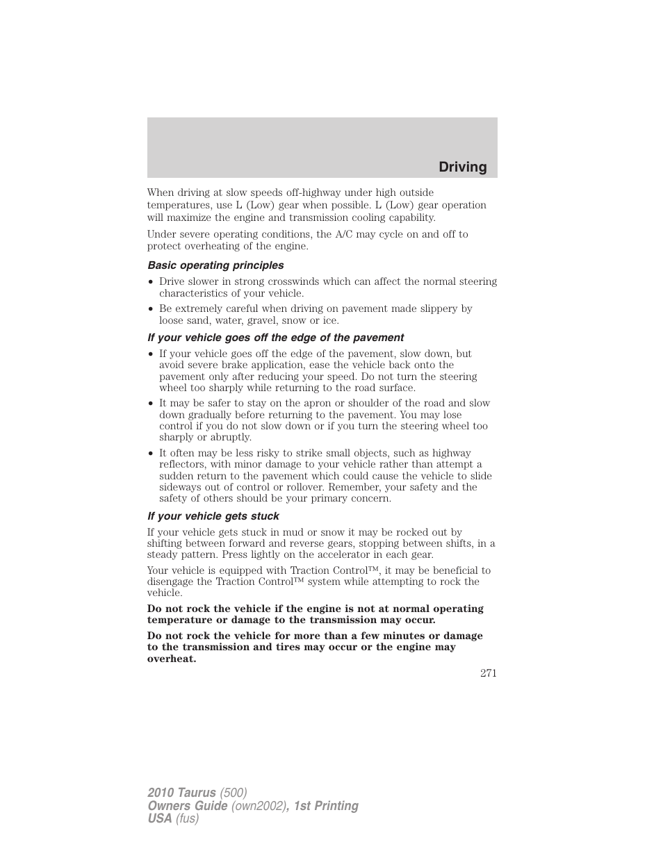 Basic operating principles, If your vehicle goes off the edge of the pavement, If your vehicle gets stuck | Driving | FORD 2010 Taurus v.1 User Manual | Page 271 / 378