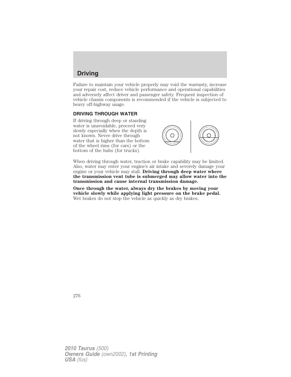 Driving through water, Driving | FORD 2010 Taurus v.1 User Manual | Page 276 / 378