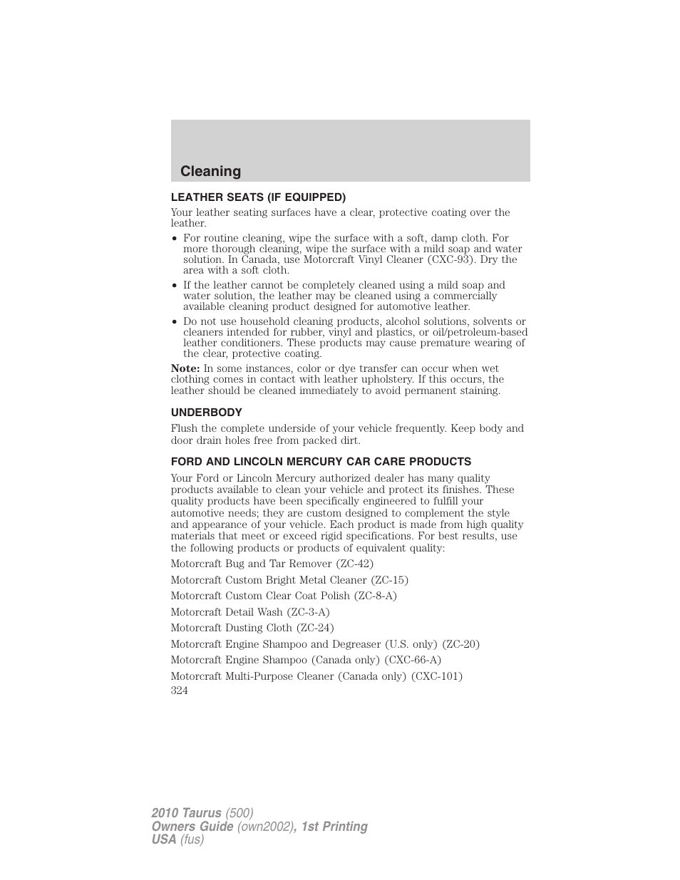 Leather seats (if equipped), Underbody, Ford and lincoln mercury car care products | Cleaning | FORD 2010 Taurus v.1 User Manual | Page 324 / 378