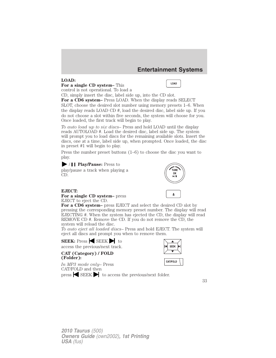 Entertainment systems | FORD 2010 Taurus v.1 User Manual | Page 33 / 378