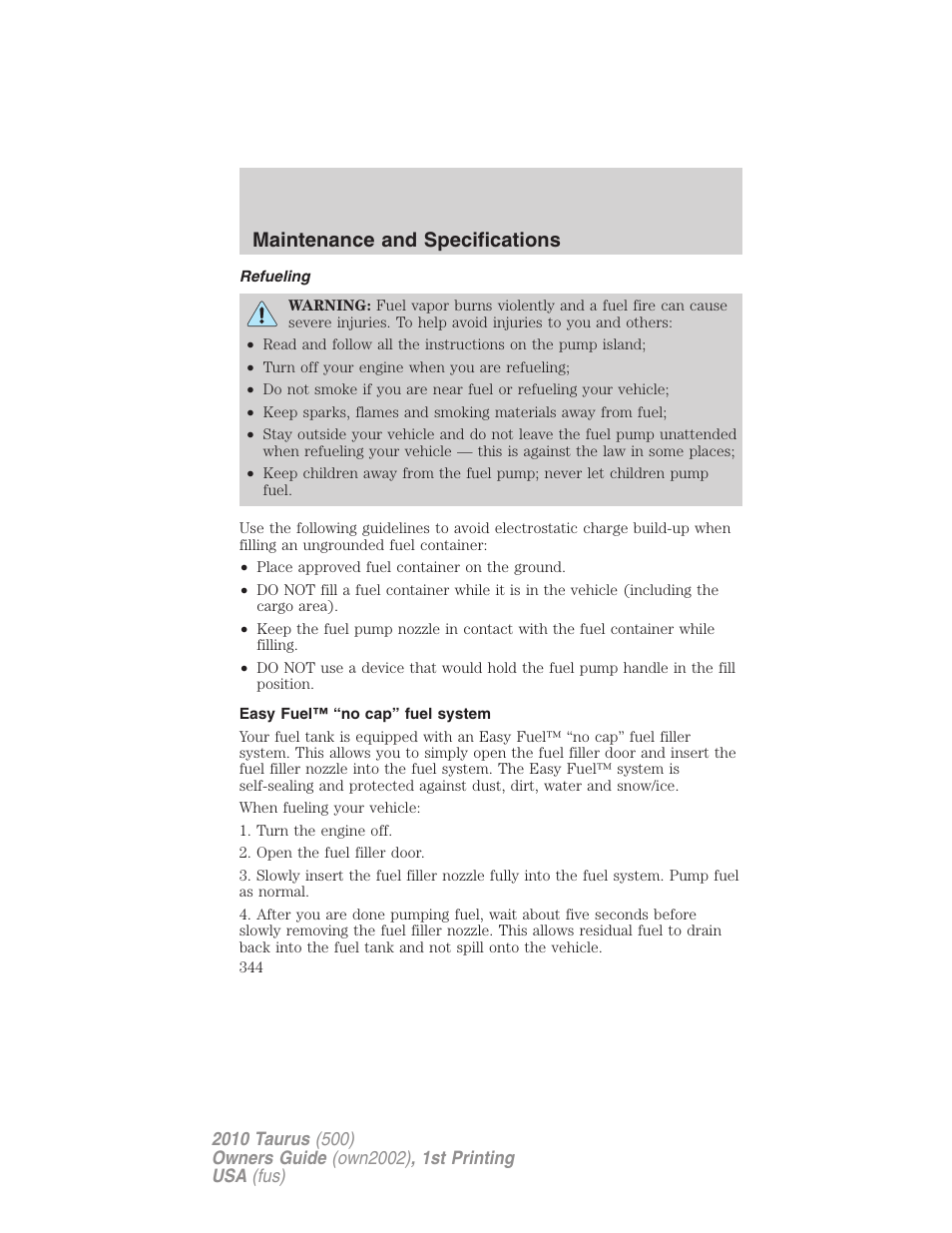 Refueling, Easy fuel™ “no cap” fuel system, Maintenance and specifications | FORD 2010 Taurus v.1 User Manual | Page 344 / 378