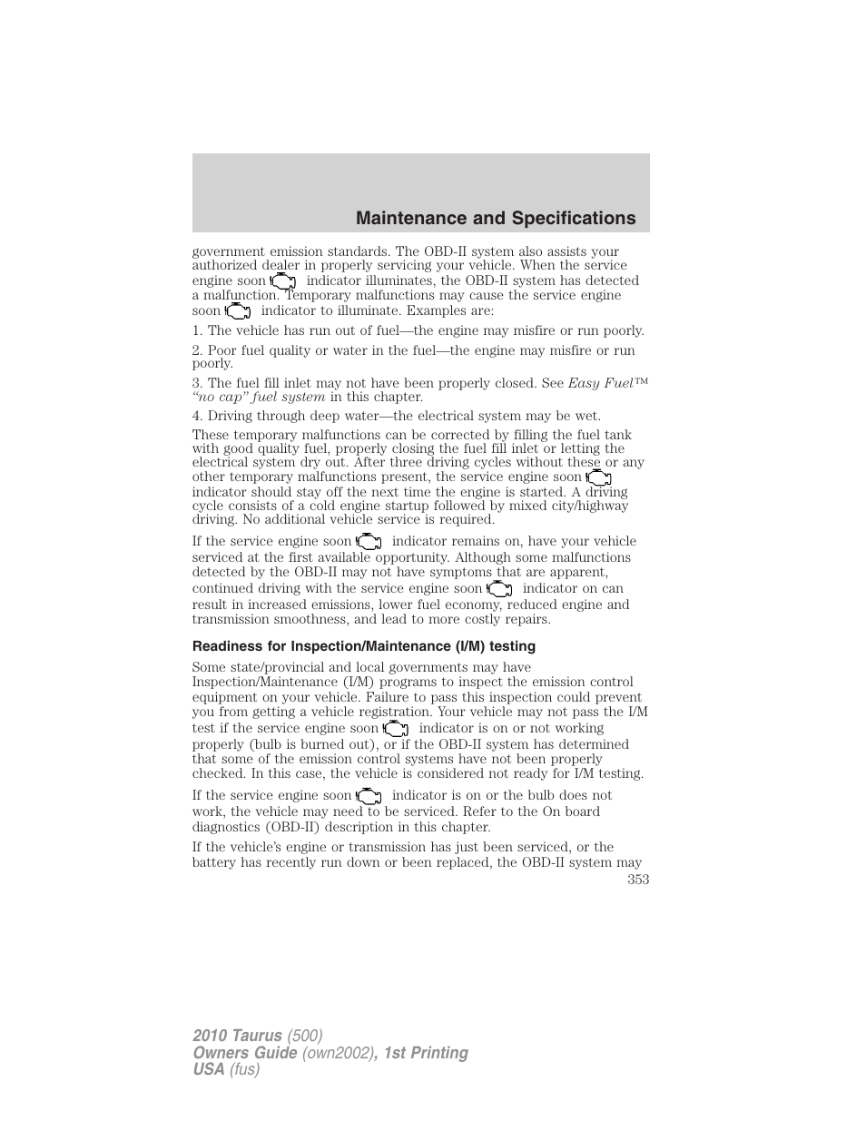 Readiness for inspection/maintenance (i/m) testing, Maintenance and specifications | FORD 2010 Taurus v.1 User Manual | Page 353 / 378