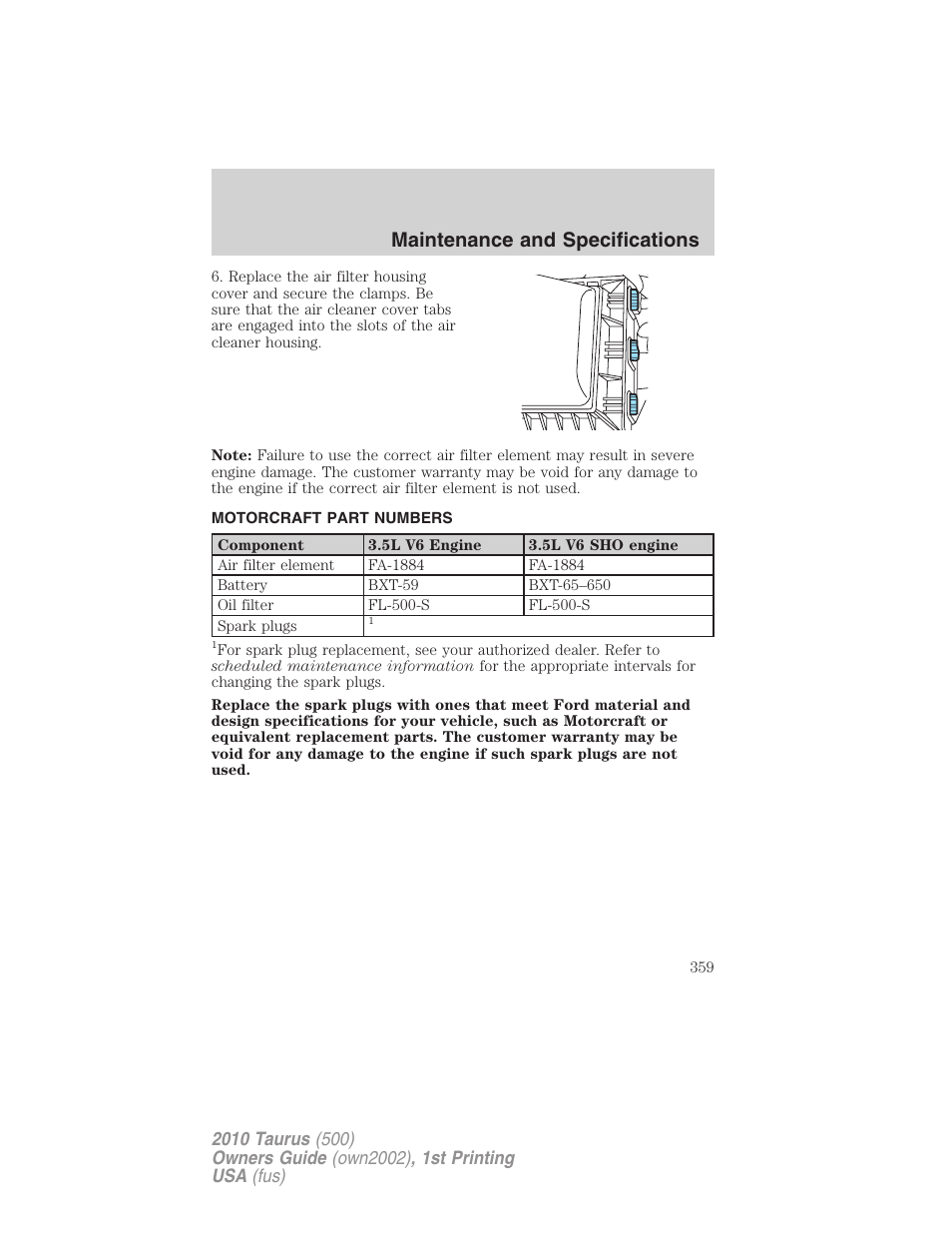 Motorcraft part numbers, Part numbers, Maintenance and specifications | FORD 2010 Taurus v.1 User Manual | Page 359 / 378