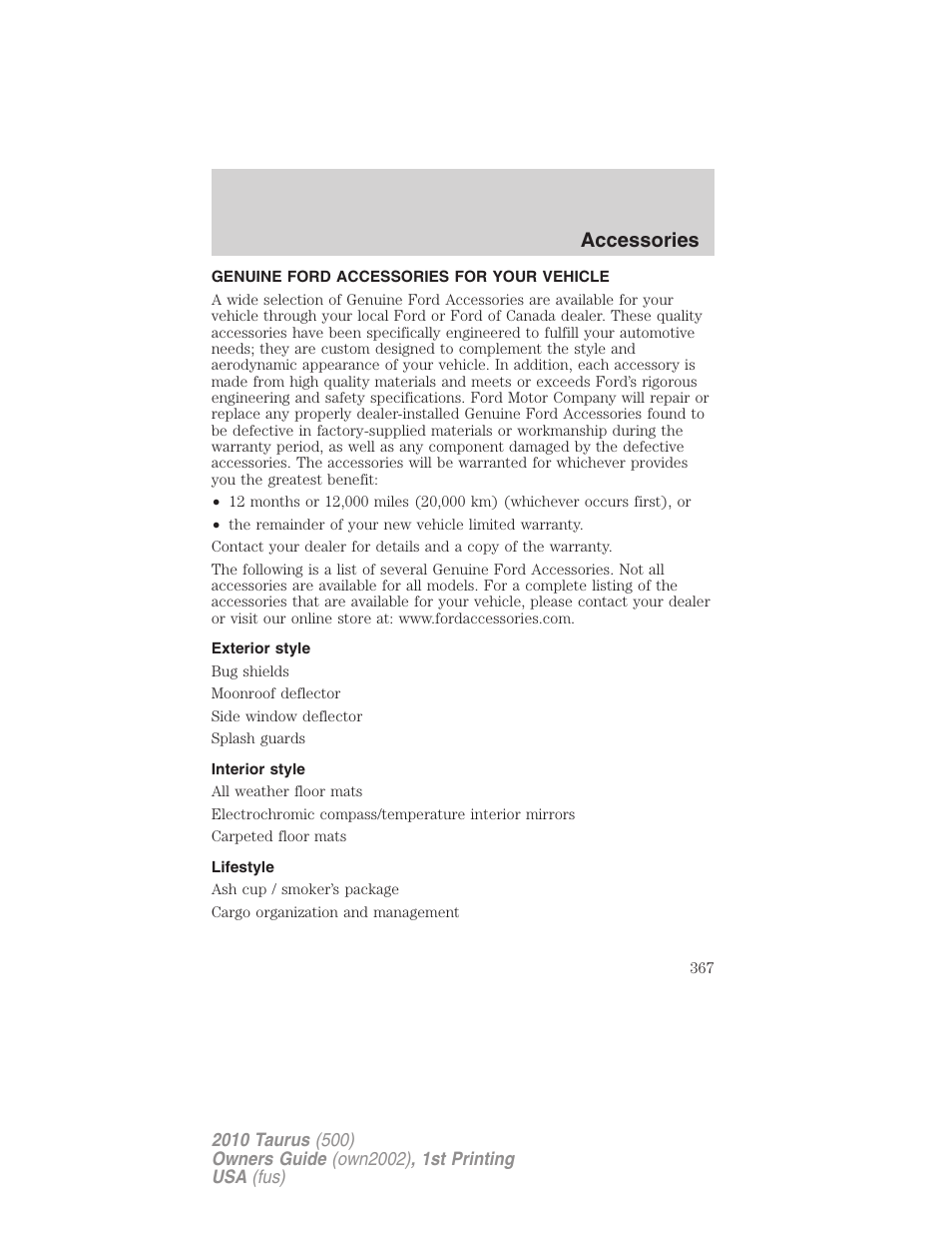 Accessories, Genuine ford accessories for your vehicle, Exterior style | Interior style, Lifestyle | FORD 2010 Taurus v.1 User Manual | Page 367 / 378