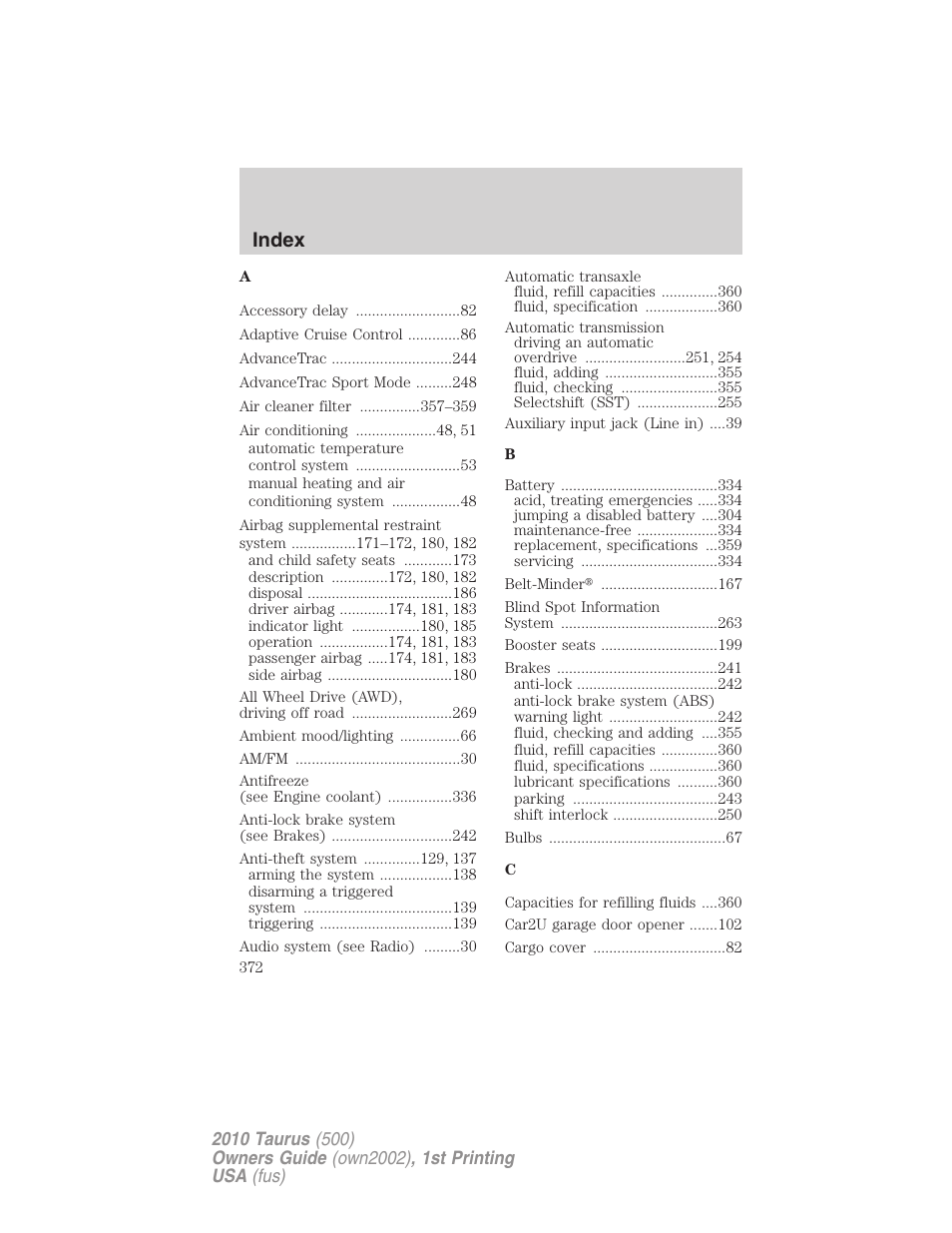 Index | FORD 2010 Taurus v.1 User Manual | Page 372 / 378