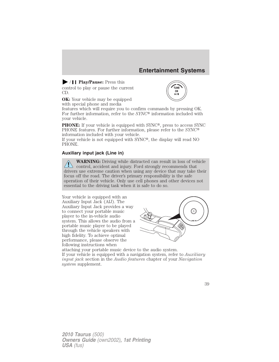 Auxiliary input jack (line in), Entertainment systems | FORD 2010 Taurus v.1 User Manual | Page 39 / 378