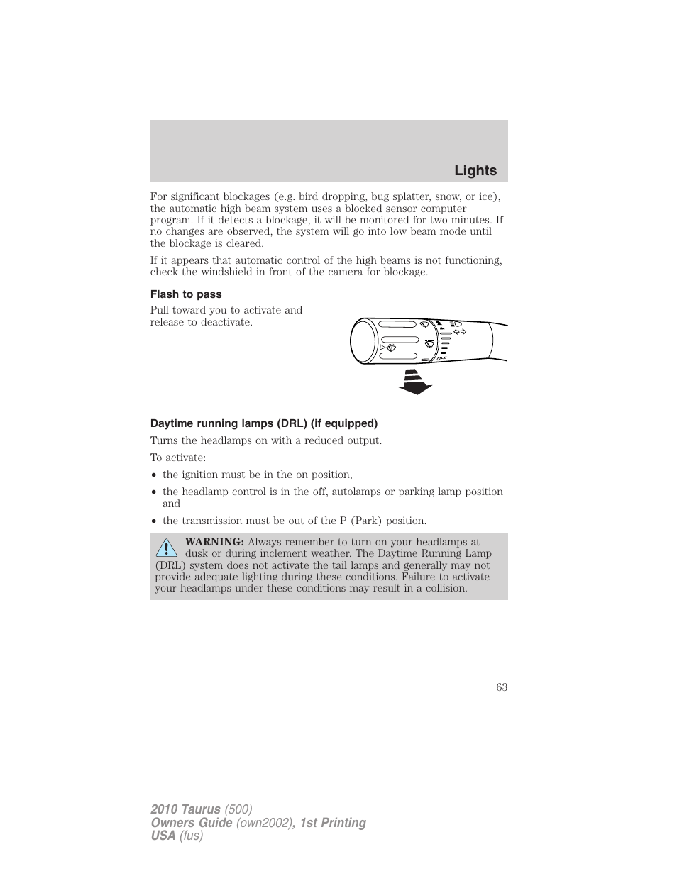 Flash to pass, Daytime running lamps (drl) (if equipped), Lights | FORD 2010 Taurus v.1 User Manual | Page 63 / 378