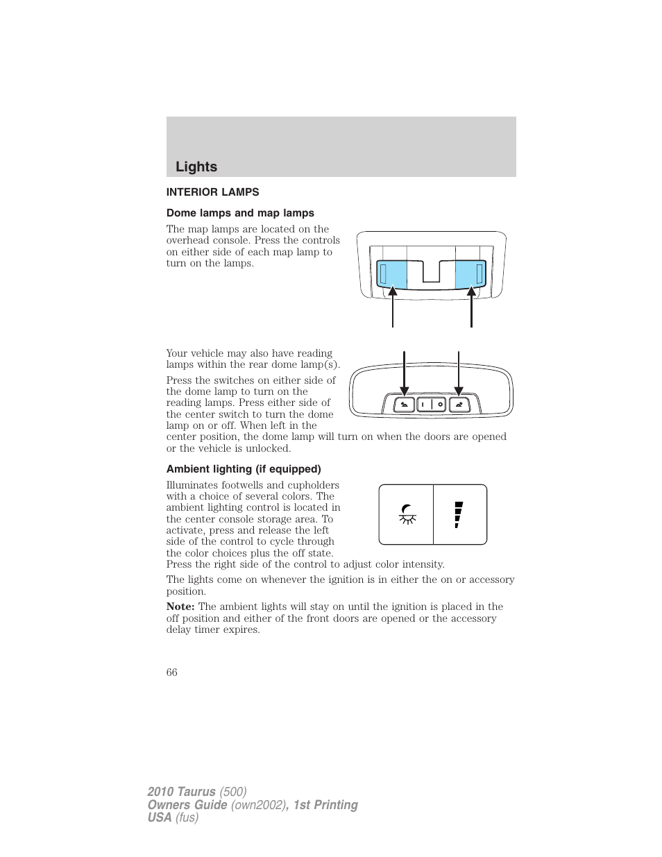 Interior lamps, Dome lamps and map lamps, Ambient lighting (if equipped) | Lights | FORD 2010 Taurus v.1 User Manual | Page 66 / 378