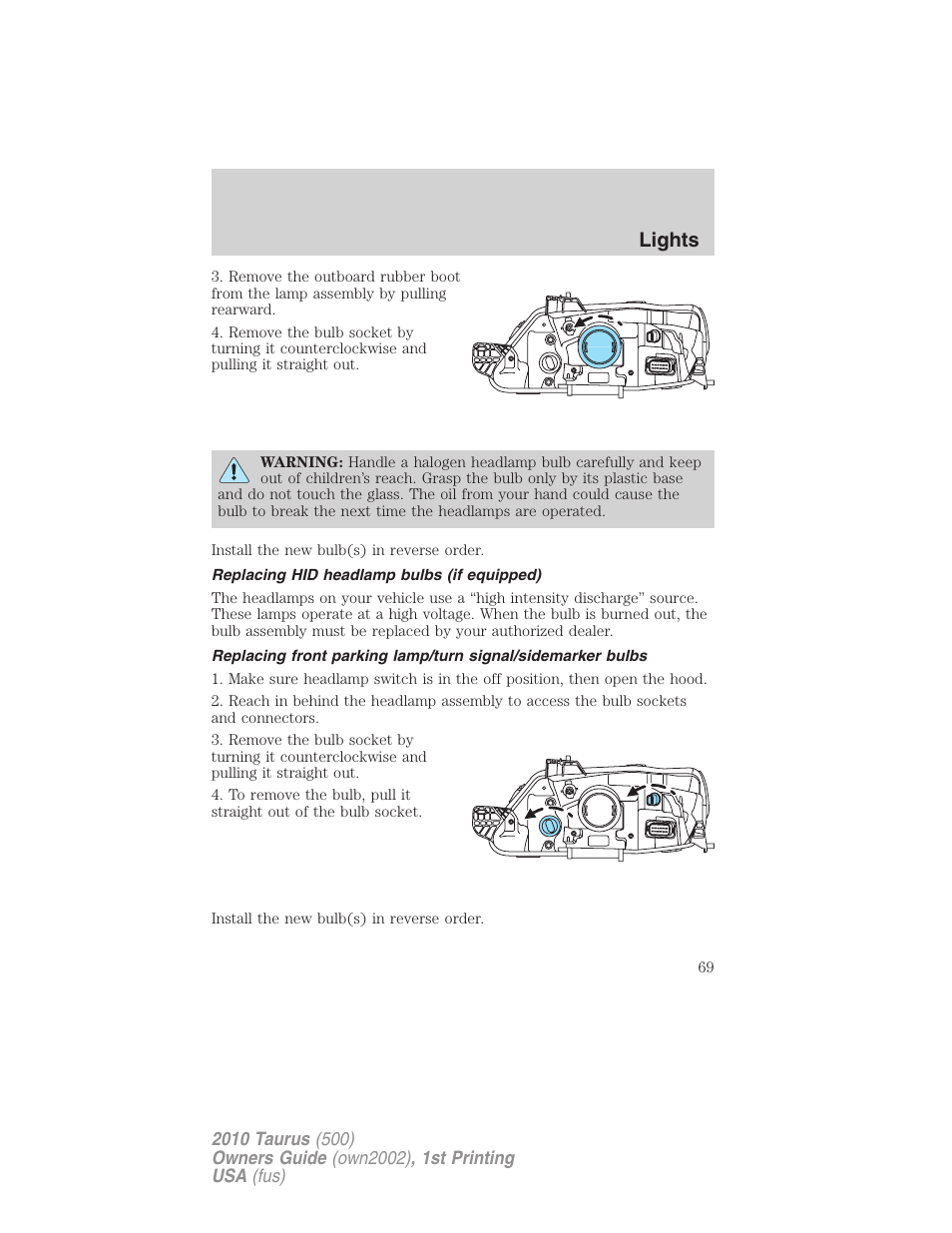 Replacing hid headlamp bulbs (if equipped), Lights | FORD 2010 Taurus v.1 User Manual | Page 69 / 378
