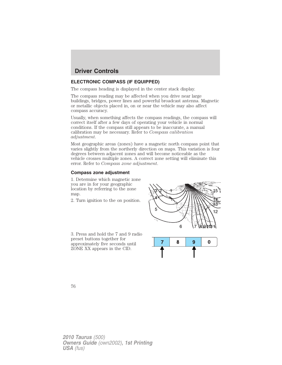 Electronic compass (if equipped), Compass zone adjustment, Driver controls | FORD 2010 Taurus v.1 User Manual | Page 76 / 378