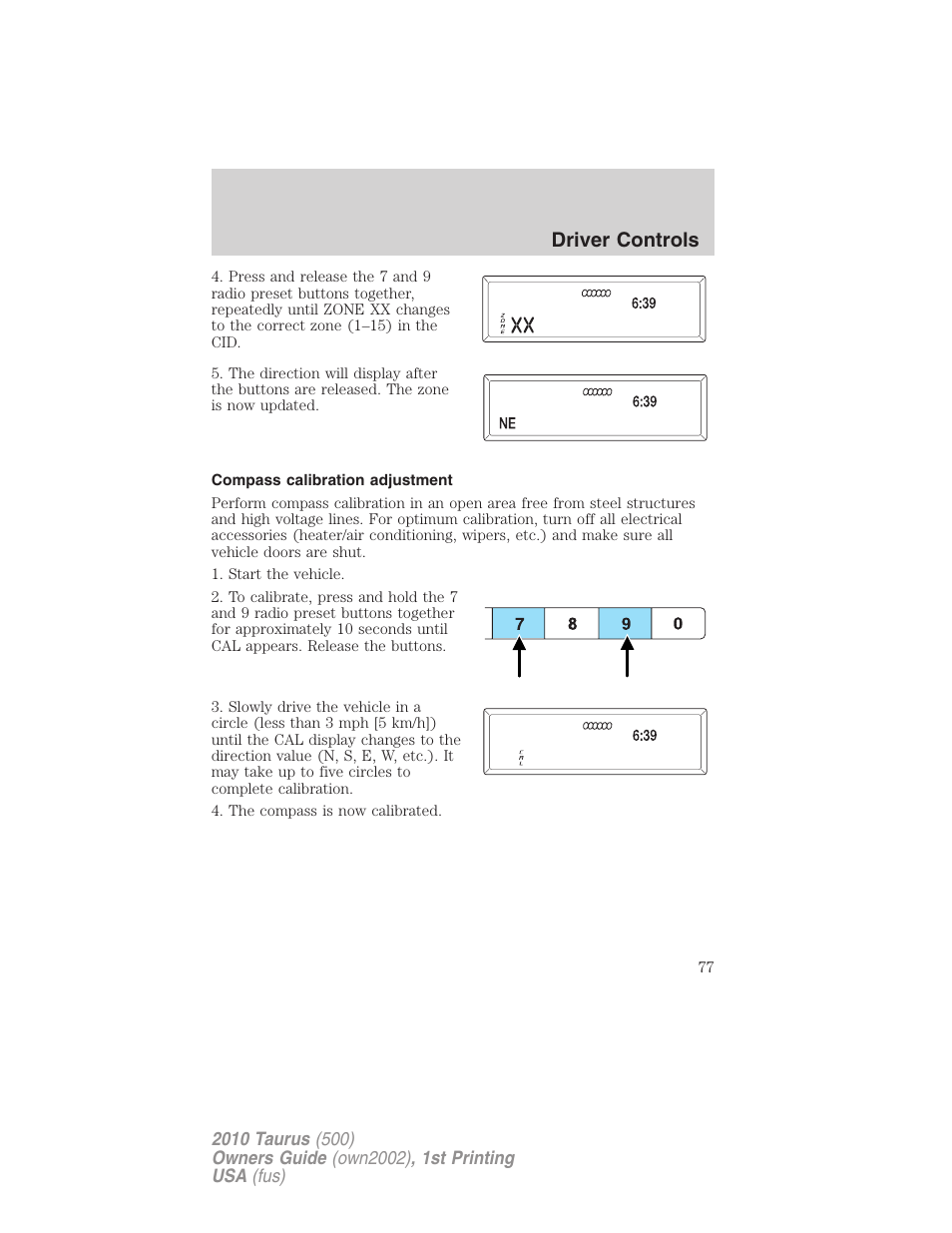 Compass calibration adjustment, Driver controls | FORD 2010 Taurus v.1 User Manual | Page 77 / 378