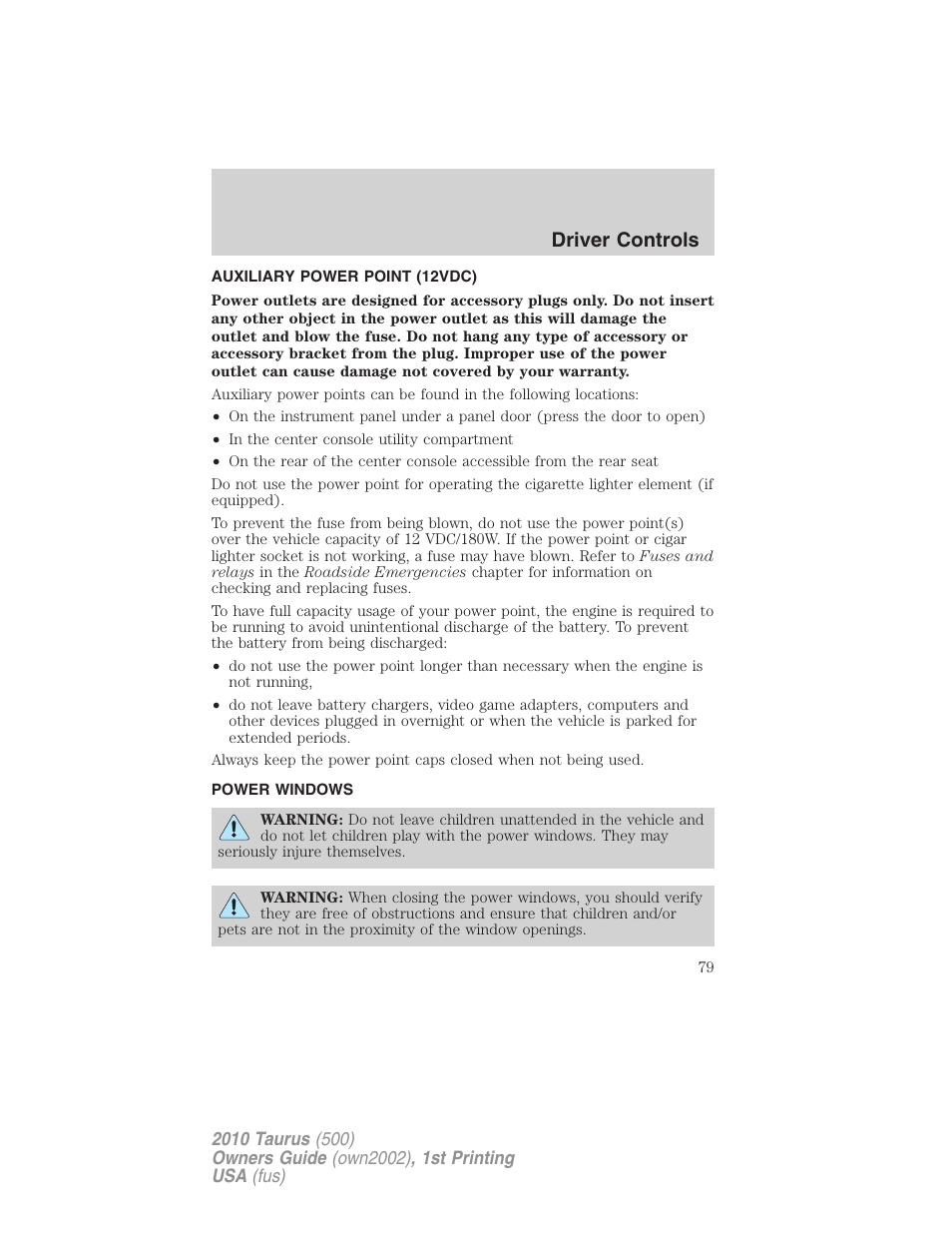 Auxiliary power point (12vdc), Power windows, Driver controls | FORD 2010 Taurus v.1 User Manual | Page 79 / 378