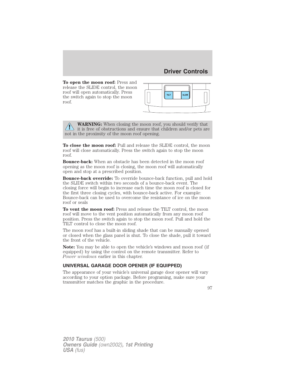 Universal garage door opener (if equipped), Driver controls | FORD 2010 Taurus v.1 User Manual | Page 97 / 378