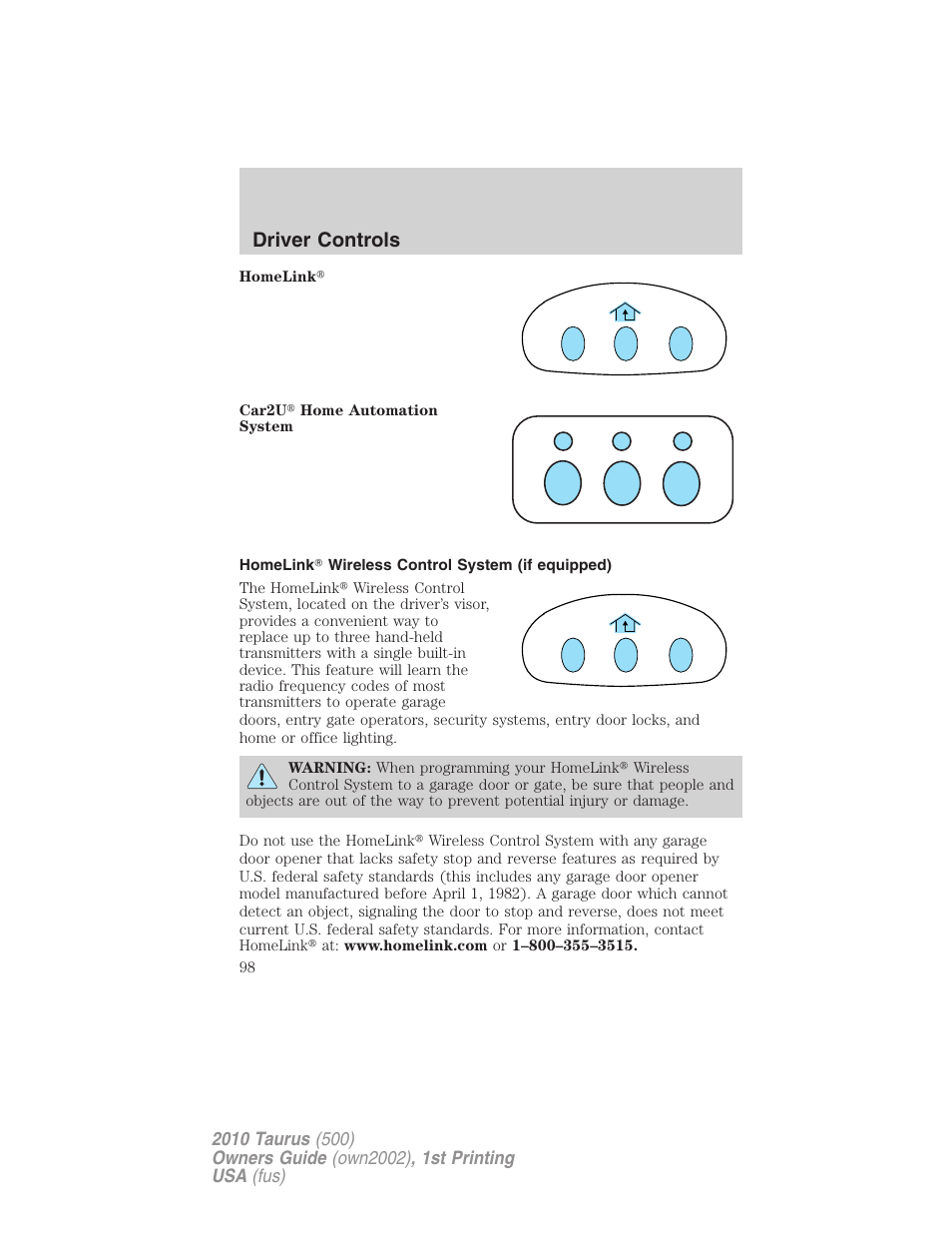 Homelink wireless control system (if equipped), Driver controls | FORD 2010 Taurus v.1 User Manual | Page 98 / 378