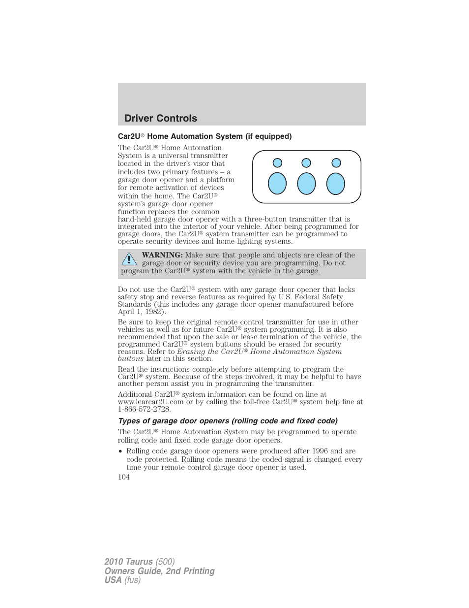 Car2u home automation system (if equipped), Driver controls | FORD 2010 Taurus v.2 User Manual | Page 104 / 382