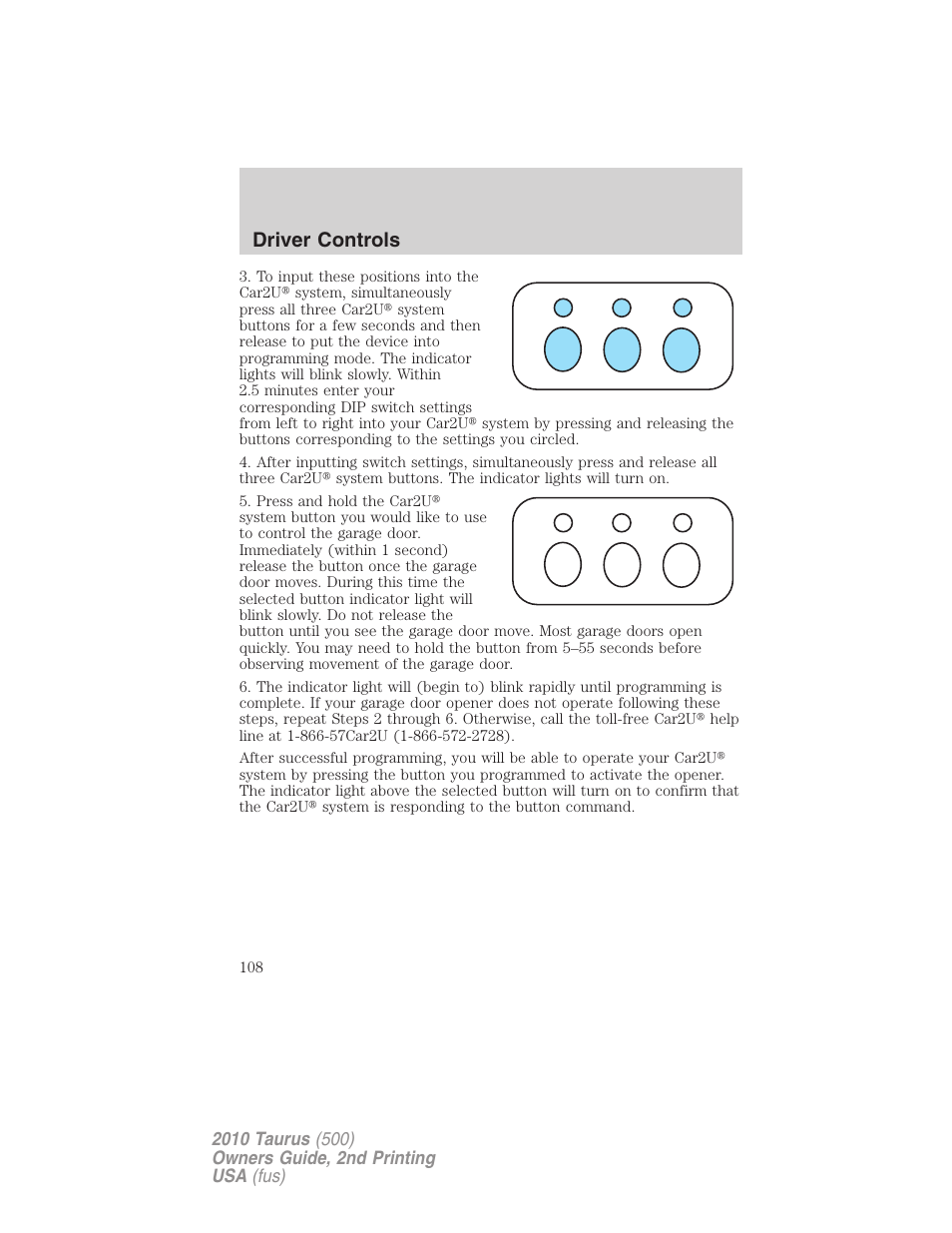 Driver controls | FORD 2010 Taurus v.2 User Manual | Page 108 / 382