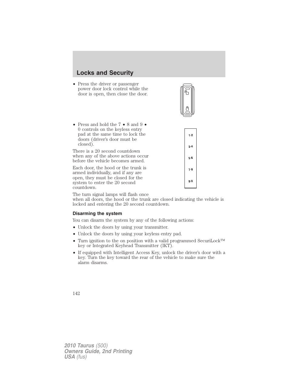 Disarming the system, Locks and security | FORD 2010 Taurus v.2 User Manual | Page 142 / 382